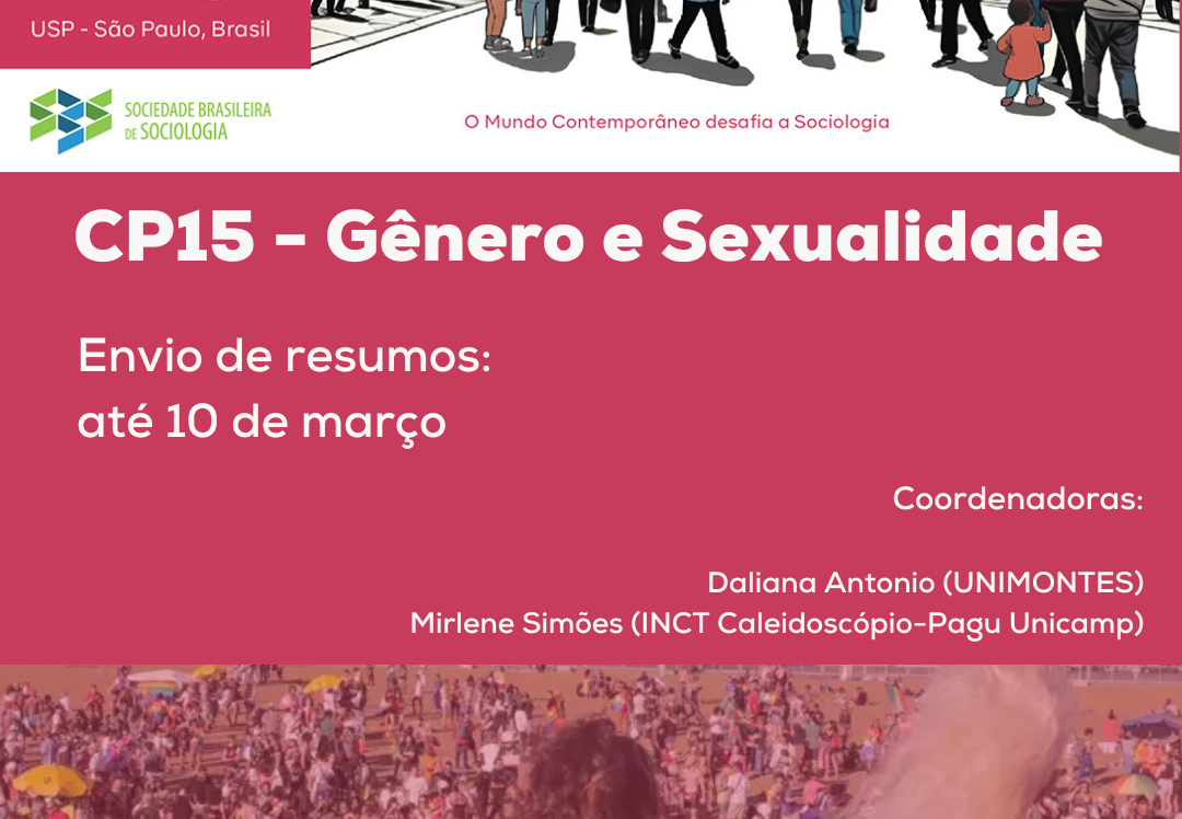 Chamada de inscrições de trabalho para o CP15 - Gênero e Sexualidade no 22 Congresso Brasileiro de Sociologia da SBS