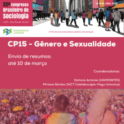 Chamada de inscrições de trabalho para o CP15 - Gênero e Sexualidade no 22 Congresso Brasileiro de Sociologia da SBS